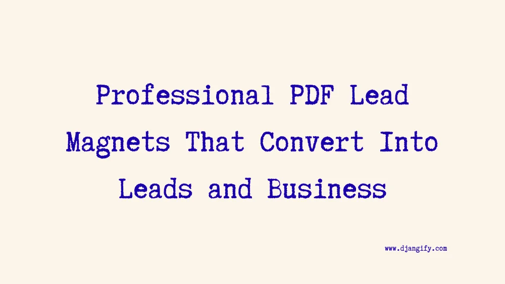 PDF Lead Magnets That Convert