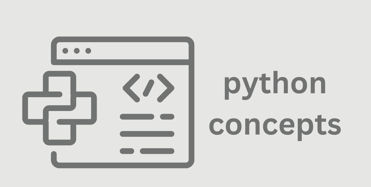 Python Foundational Concepts